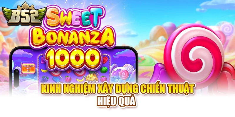 Kinh nghiệm xây dựng chiến thuật hiệu quả
